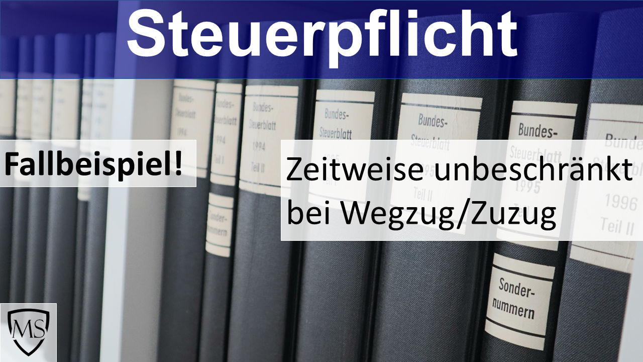 Zeitweise unbeschränkte Steuerpflicht Zeitweise unbeschränkte Steuerpflicht
